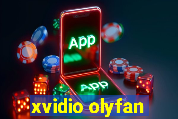 xvidio olyfan